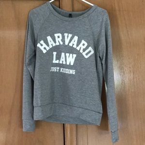 Harvard Law Just Kidding Sweatshirt